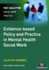 Evidence-based Policy and Practice in Mental Health Social Work