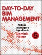 The BIM Manager's Handbook, Part 5