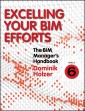 The BIM Manager's Handbook, Part 6