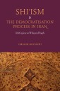 Shi'ism and the Democratisation Process in Iran