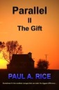 Parallel II - The Gift
