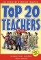 Top 20 Teachers