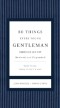 50 Things Every Young Gentleman Should Know Revised and Expanded