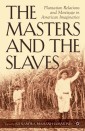 The Masters and the Slaves