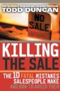 Killing the Sale