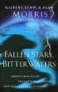 Fallen Stars, Bitter Waters