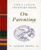 Life's Little Treasure Book on Parenting