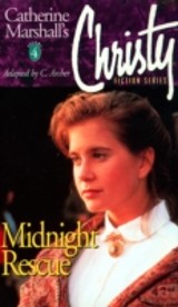 Christy Series: Midnight Rescue