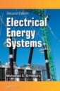 Electrical Energy Systems, Second Edition
