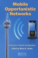 Mobile Opportunistic Networks