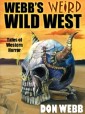 Webb's Weird Wild West
