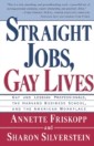 Straight Jobs Gay Lives