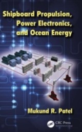 Shipboard Propulsion, Power Electronics, and Ocean Energy