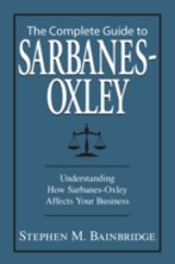 Complete Guide To Sarbanes-Oxley