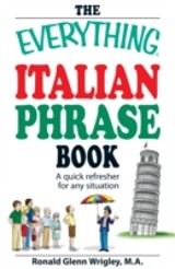Everything Italian Phrase Book