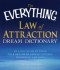 Everything Law of Attraction Dream Dictionary