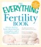 Everything Fertility Book