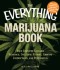 Everything Marijuana Book