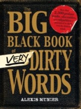 Big Black Book of Very Dirty Words