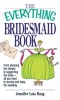 Everything Bridesmaid Book