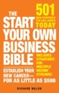 Start Your Own Business Bible