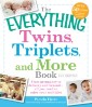 Everything Twins, Triplets, and More Book