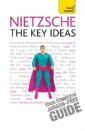 Nietzsche - The Key Ideas: Teach Yourself