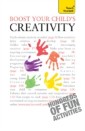 Boost Your Child's Creativity: Teach Yourself