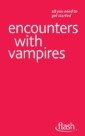 Encounters with Vampires: Flash
