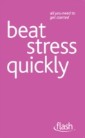 Beat Stress Quickly: Flash