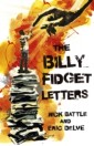 Billy Fidget Letters
