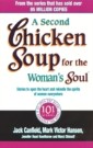 A Second Chicken Soup For The Woman's Soul