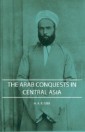 Arab Conquests in Central Asia