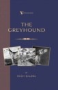 Greyhound: Breeding, Coursing, Racing, etc. (a Vintage Dog Books Breed Classic)