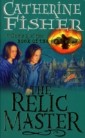 The Relic Master: Book Of The Crow 1