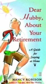 Dear Hubby, About Your Retirement