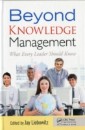 Beyond Knowledge Management