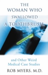 Woman Who Swallowed A Toothbrush