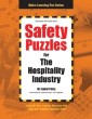 Safety Puzzles for the Hospitality Industry