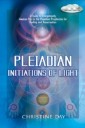 Pleadian Initiations of Light
