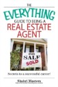 Everything Guide To Being A Real Estate Agent