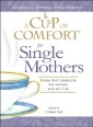 Cup of Comfort for Single Mothers