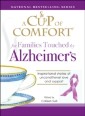 Cup of Comfort for Families Touched by Alzheimer's
