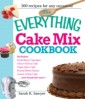 Everything Cake Mix Cookbook