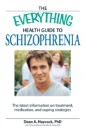 Everything Health Guide to Schizophrenia