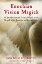 Enochian Vision Magick