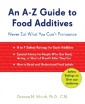 A-Z Guide to Food Additives, An