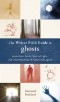 Weiser Field Guide to Ghosts, The