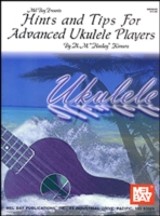 Hints & Tips for Advanced Ukulele Players (Hawaiian Style)