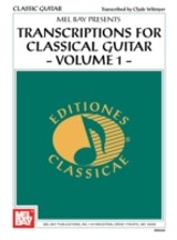 Transcriptions for Classical Guitar, Volume 1